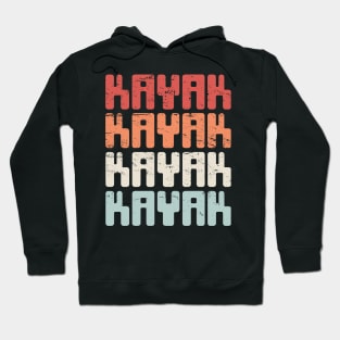 Retro KAYAK Kayaking Text Hoodie